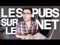 Les pubs sur internet - Cyprien
