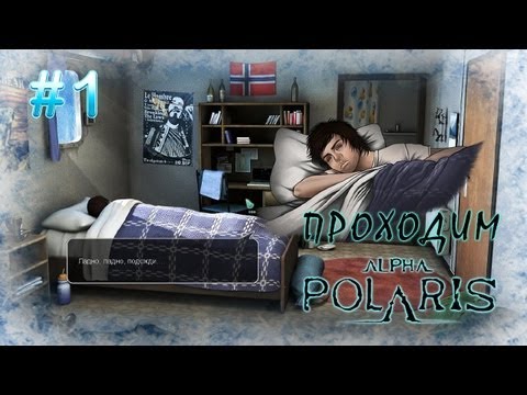 Прохождение Alpha Polaris: Ужас во льдах