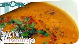 BakoTürk  #3 Linsensuppe - mercimek Çorbası ⎮ BAKO