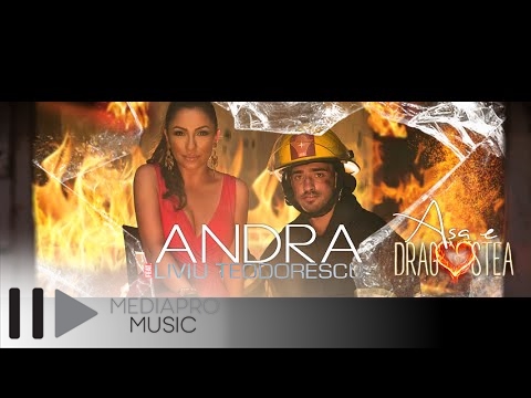 Andra feat Liviu Teodorescu - Asa e dragostea