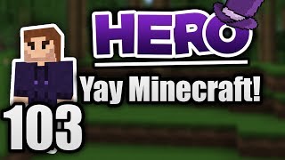 Minecraft HERO #103 - Sorry! :( | Zombey