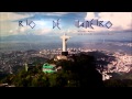 Rio de Janeiro Song (Chill-Out/Electro/HD/2012) by Aimnex