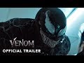 venom   official trailer 2    