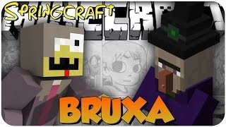 MINECRAFT: SpringCraft #4 MALENA, A BRUXA!