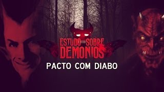 Estudos Sobre Demonios: Pacto com Diabo