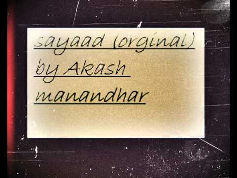 Hình ảnh trong video saayad (original) - Akash Manandhar