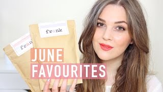 June Favourites | I Covet Thee