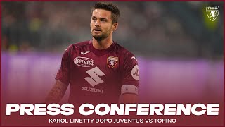 JUVENTUS -TORINO | PRESS CONFERENCE LINETTY🎙️?