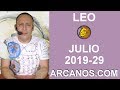 Video Horscopo Semanal LEO  del 14 al 20 Julio 2019 (Semana 2019-29) (Lectura del Tarot)