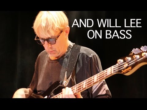 And Will Lee on Bass