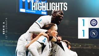 Highlights | Inter - Napoli 1-1 | Serie A - 12ª giornata