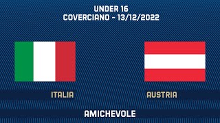 Italia-Austria | Under 16 | Amichevole (live)