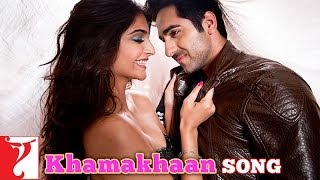 Khamakhaan - Song - Bewakoofiyaan