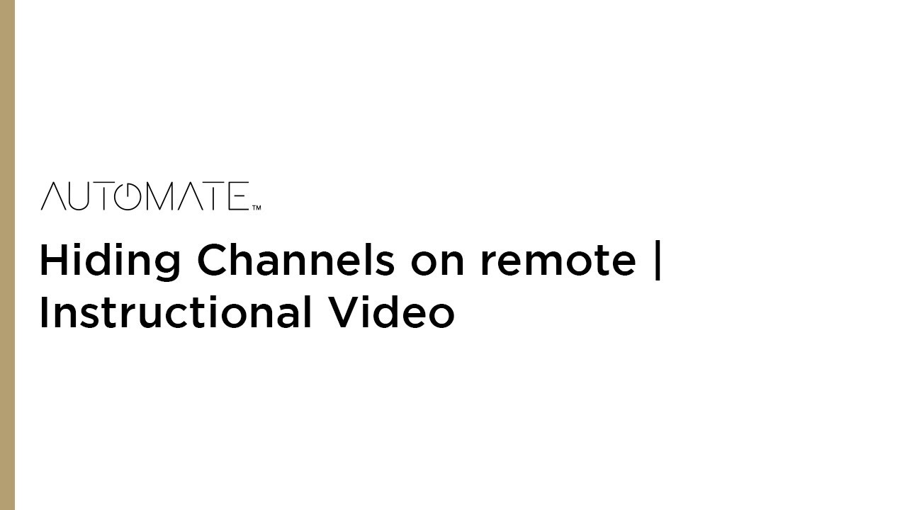 Automate ARC - Hiding Channels on remote