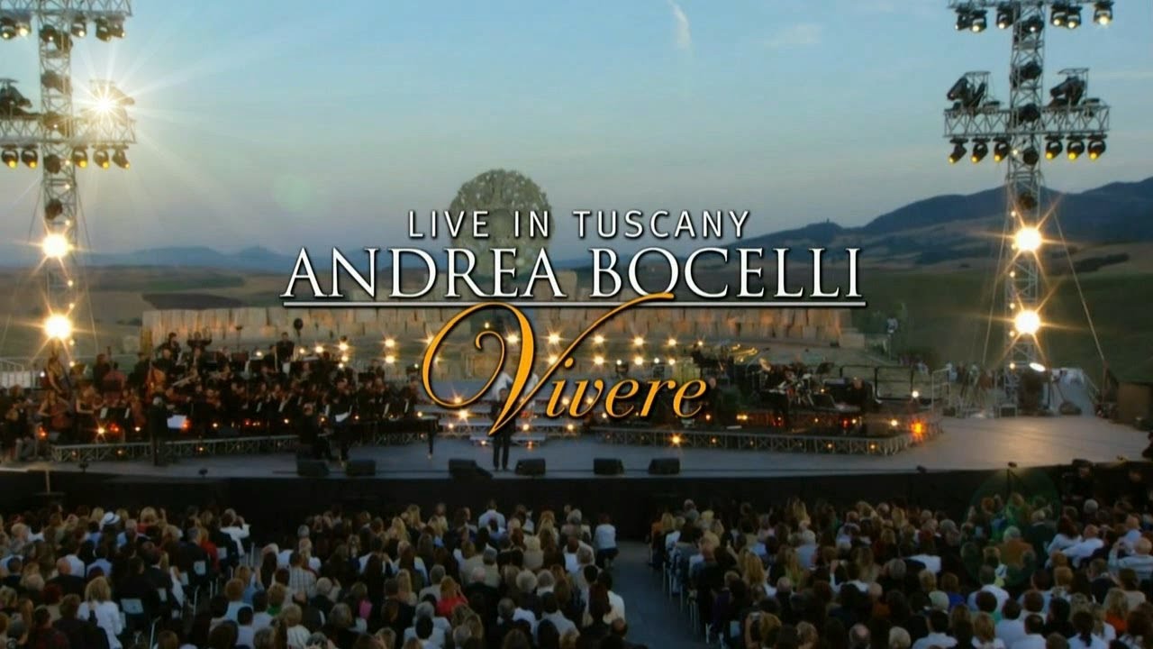 Andrea Bocelli "Vivere Live in Tuscany" HD720p (Modified) Lajatico