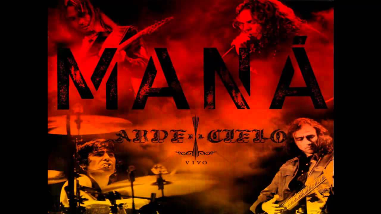 MANÁ rayando el sol (arde el cielo) - YouTube