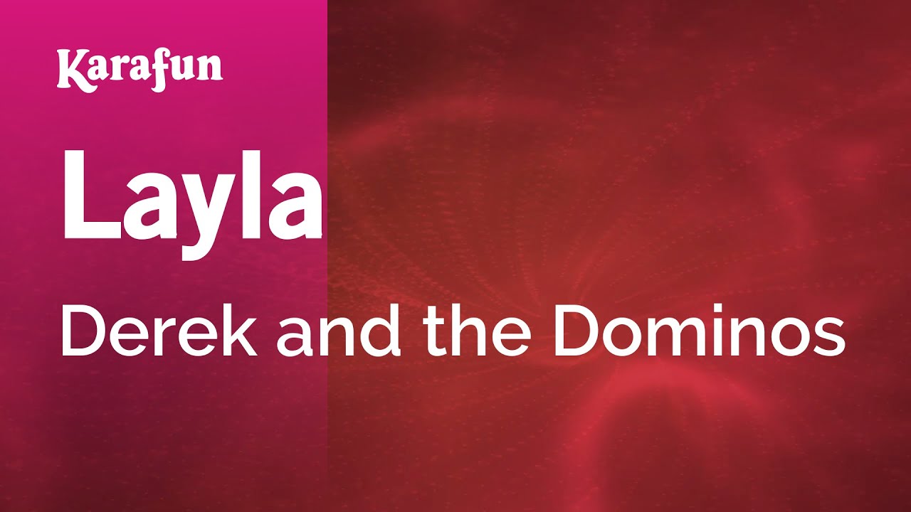 Karaoke Eric Clapton Layla karaoke eric clapton layla