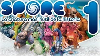 SPORE - Ep.1 - La criatura más inútil del mundo - Cilios y electrocución -