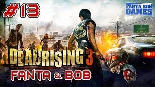 Fanta et Bob dans Dead Rising 3 - Ep.13