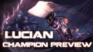 League of Legends Lucian Champion Preview - Skills and Emotes