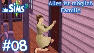 Die Sims 3 - Alles ist möglich Familie #08 Einbruch bei Nacht und Nebel