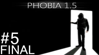 PHOBIA 1.5 - CORRE! - Parte 5 / FINAL