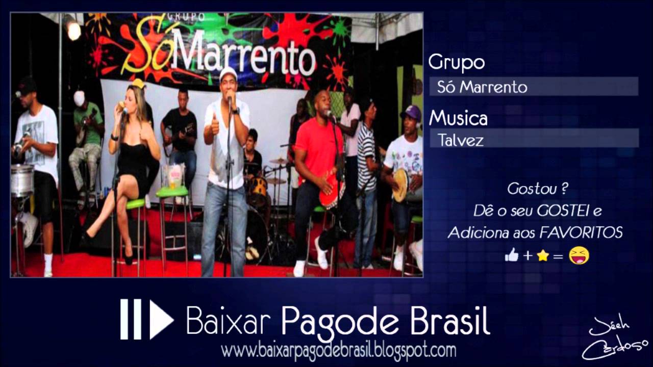 Só Marrento - Talvez (2014) Musica Só Marrento - Talvez (2014)