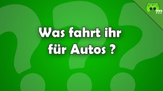 Was fahrt ihr für Autos ? - Frag PietSmiet ?!