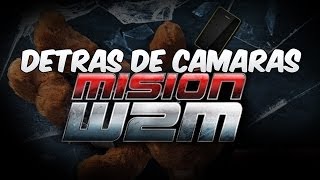 Mision W2M detras de camaras con ALK4PON3 1 de 2!!