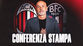 #MilanBologna | Mister Pioli in conferenza stampa