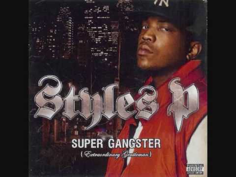 Styles-P Super Gangster - YouTube