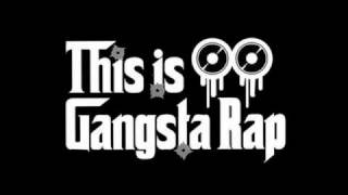 Gangsta Rap - Gangsta Rap