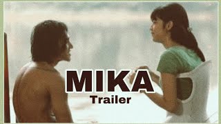 Youtube Mika Trailer Version 1 Inspired By My Best Selling Gairah Seks