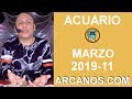 Video Horscopo Semanal ACUARIO  del 10 al 16 Marzo 2019 (Semana 2019-11) (Lectura del Tarot)