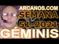 Video Horscopo Semanal GMINIS  del 12 al 18 Diciembre 2021 (Semana 2021-51) (Lectura del Tarot)