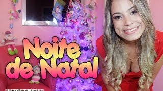 Get Ready With Me - noite de natal por: Kathy Castricini