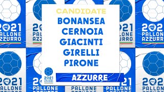 Le 5 Azzurre candidate | Pallone Azzurro 2021