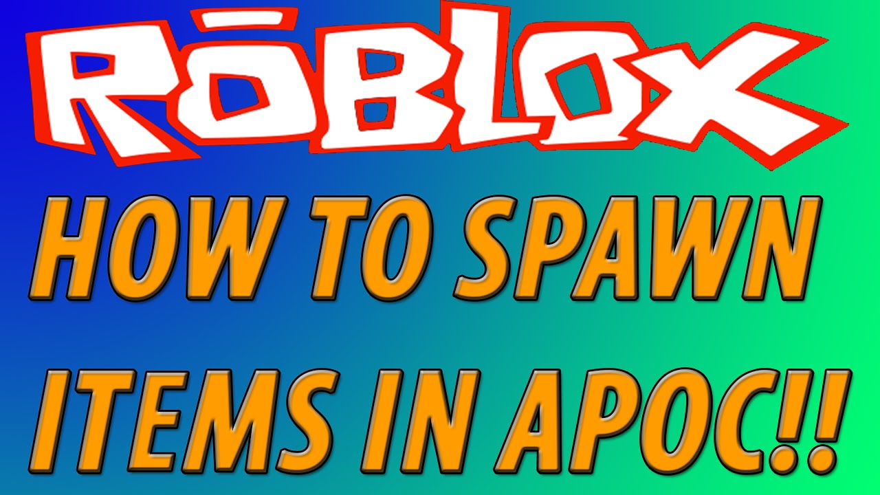 Roblox Apocalypse Rising: How to spawn ITEMS! [ PATCHED FOR NOW ...