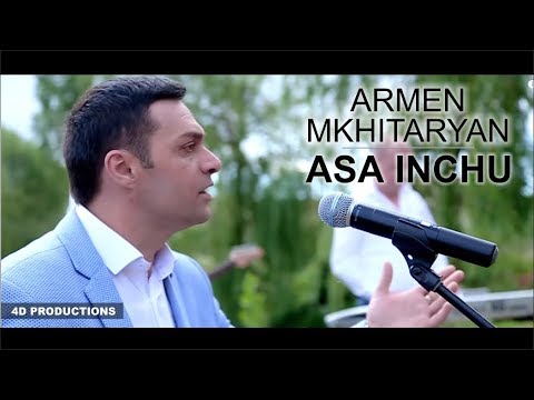 Armen Mkhitaryan - Asa Inchu