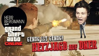 HETZJAGD auf DNER ★ Bergmann spielt GTA Online #13