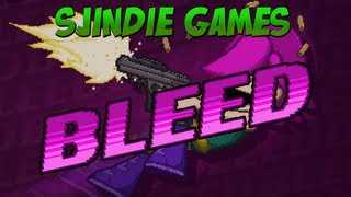 Sjindie Games - Bleed