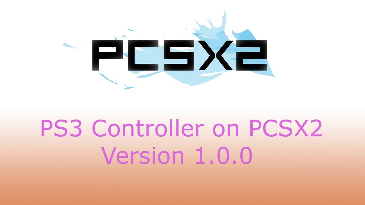 How to Set-Up a PS3 Controller on PCSX2 1.0.0 - YouTube