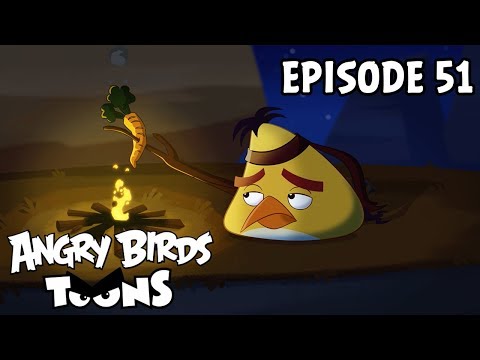Angry Birds  51 - Chucked Out