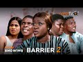 Barrier 2 Latest Yoruba Movie 2024 Drama |Ireti Osayemi |Yinka Solomon| Bakare Zainab|Juwon Ayorinde