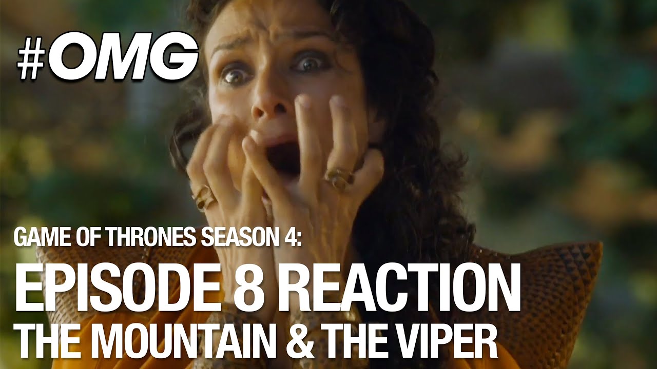Game of Thrones Season 4 Episode 8 Reaction The Mountain and The Viper  YouTube