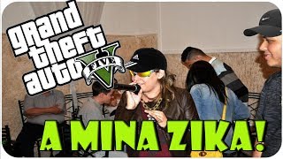 GTA V ONLINE - A MINA ZIKA DO ROLE!