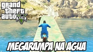 GTA V - MEGARAMPA NA ÁGUA