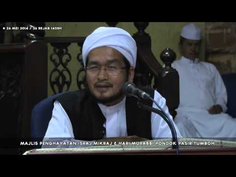 Download Pengahayatan Israk Mikraj & Hari Murabbi Pondok Pasir Tumboh | Ustaz Mokhtar Senik