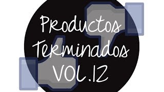 ♥♥♥ Productos terminados VOL.12 ♥♥♥