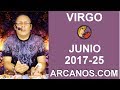 Video Horscopo Semanal VIRGO  del 18 al 24 Junio 2017 (Semana 2017-25) (Lectura del Tarot)